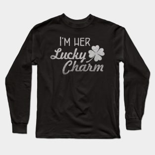 I'm Her Lucky Charm - St Patrick's Day gift for Men Long Sleeve T-Shirt